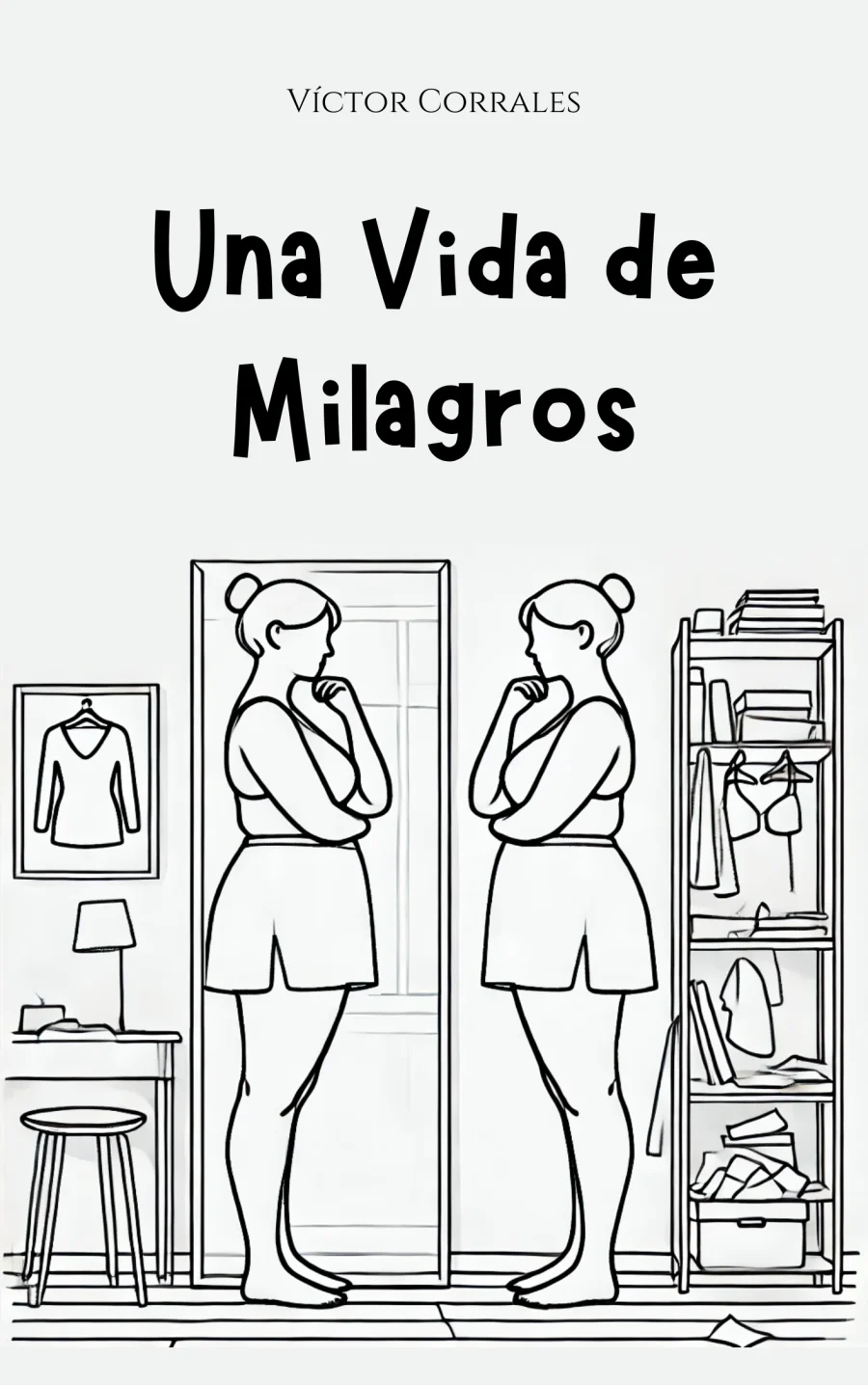 Portada de Una Vida de Milagros.
